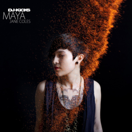 Maya Jane Coles – DJ-Kicks (CD)