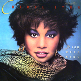 Cheryl Lynn – If You Were Mine (Extended Remix)