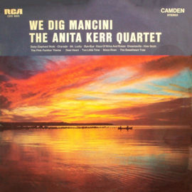 Anita Kerr Quartet – We Dig Mancini