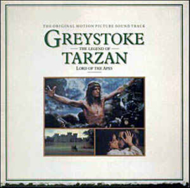 John Scott And The Royal Philharmonic Orchestra ‎– Greystoke : The Legend Of Tarzan, Lord Of The Apes