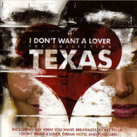 Texas – I Don't Want A Lover - The Collection (CD)