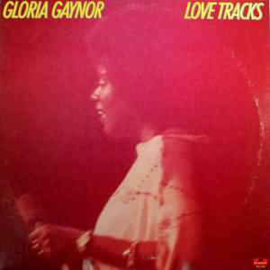 Gloria Gaynor ‎– Love Tracks