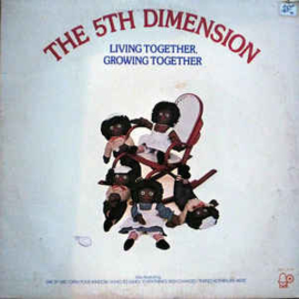 5th Dimension  ‎– Living Together, Growing Together