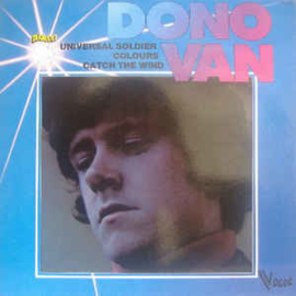 Donovan ‎– Universal Soldier / Colours / Catch The Wind