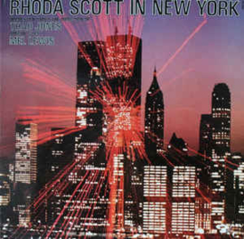 Rhoda Scott Orchestra Under The Direction Of Thad Jones Special Guest Mel Lewis ‎– Rhoda Scott In New York