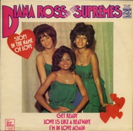 Diana Ross And The Supremes – Stop! In The Name Of Love