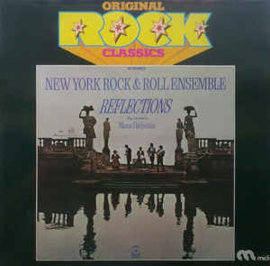 New York Rock & Roll Ensemble ‎– Reflections