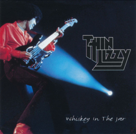 Thin Lizzy – Whiskey In The Jar (CD)