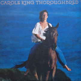 Carole King – Thoroughbred
