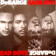 DeBarge ‎– Bad Boys