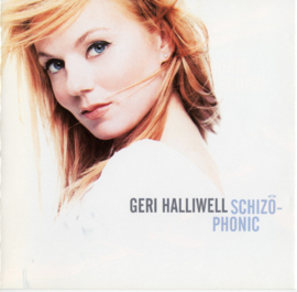 Geri Halliwell – Schizophonic (CD)