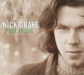 Nick Drake – Pink Moon (CD)