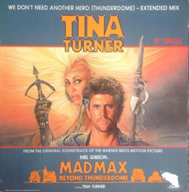 Tina Turner – We Don't Need Another Hero (Thunderdome) – Extended Mix