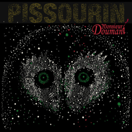 Monsieur Doumani – Pissourin (CD)