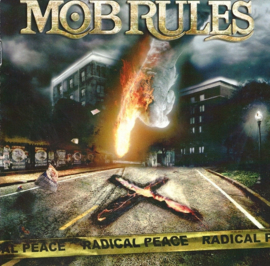 Mob Rules – Radical Peace (CD)