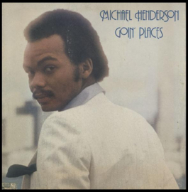 Michael Henderson – Goin' Places