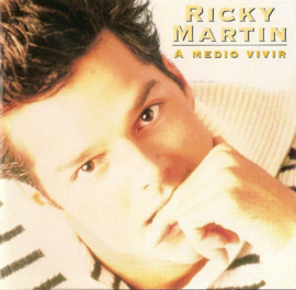 Ricky Martin – A Medio Vivir (CD)