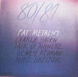 Pat Metheny ‎– 80/81