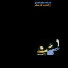 Graham Nash / David Crosby ‎– Graham Nash / David Crosby