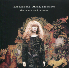 Loreena McKennitt – The Mask And Mirror (CD)