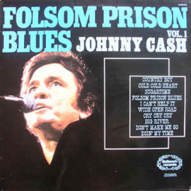 Johnny Cash ‎– Folsom Prison Blues Vol. 1