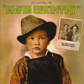 Elvis Presley – Elvis Country (I'm 10,000 Years Old) (CD)