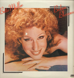 Bette Midler – Broken Blossom