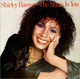 Shirley Bassey ‎– The Magic Is You