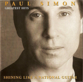 Paul Simon – Greatest Hits - Shining Like A National Guitar (CD)