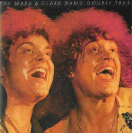 Mark & Clark Band ‎– Double Take