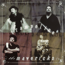 Mavericks – Trampoline (CD)