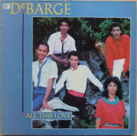 DeBarge ‎– All This Love