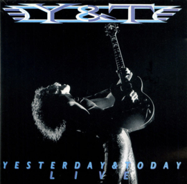 Y & T – Yesterday & Today Live (CD)