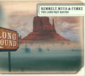 Hugo Remmelt, Muus & Femke – The Long Way Around (CD)