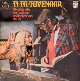 Various – Ti-Ta-Tovenaar (De Originele Verhaaltjes En Liedjes Van De TV)