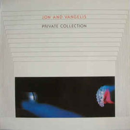 Jon And Vangelis ‎– Private Collection