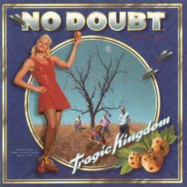 No Doubt ‎– Tragic Kingdom (CD)