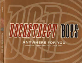 Backstreet Boys ‎– Anywhere For You (A Special Thank You To All Our Fans) (CD)