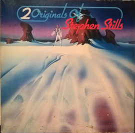 Stephen Stills ‎– 2 Originals Of Stephen Stills