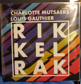 Charlotte Mutsaers, Louis Gauthier – Rikkelrak
