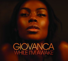 Giovanca – While I'm Awake (CD)