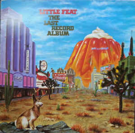 Little Feat ‎– The Last Record Album