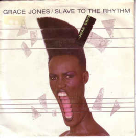 Grace Jones ‎– Slave To The Rhythm