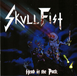 Skull Fist – Head Of The Pack (CD)