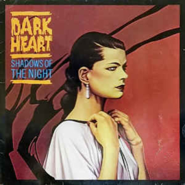 Dark Heart ‎– Shadows Of The Night