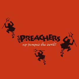 Preachers – Up Jumped The Devil!