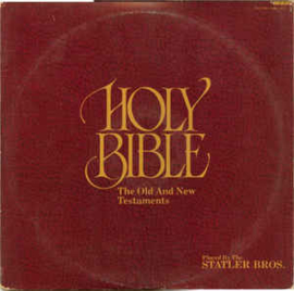 Statler Brothers ‎– Holy Bible: The Old And New Testaments