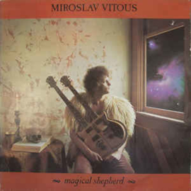 Miroslav Vitous ‎– Magical Shepherd