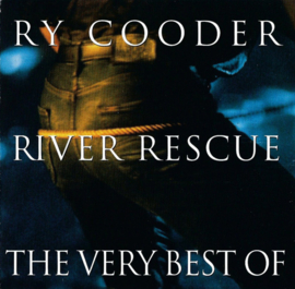 Ry Cooder – River Rescue - The Very Best Of (CD)