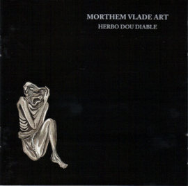 Morthem Vlade Art – Herbo Dou Diable (CD)